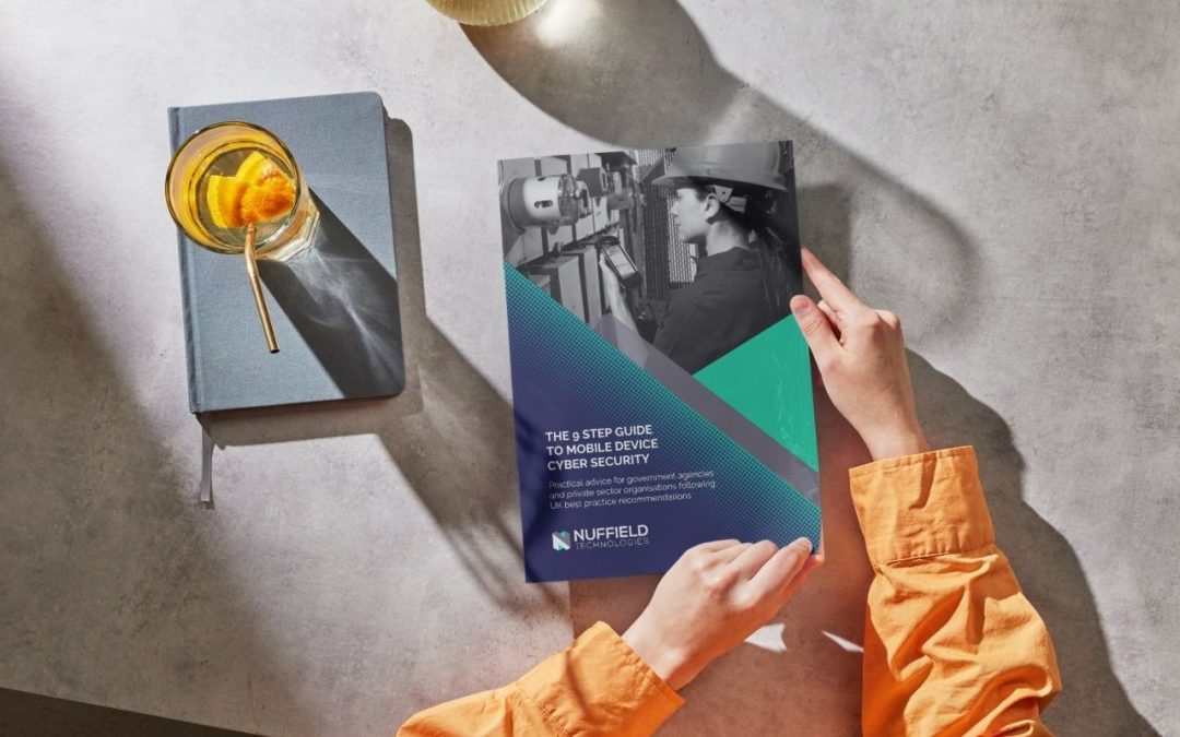 The 9 Step Guide to Mobile Device Cyber Security